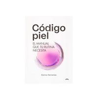 Código piel. El manual que tu rutina necesita